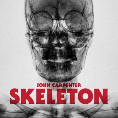 JOHN CARPENTER - SKELETON / UNCLEAN SPIRIT Blood Red Vinyl 12"