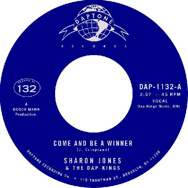 SHARON JONES & THE DAP KINGS - COME AND BE A WINNER Vinyl 7"