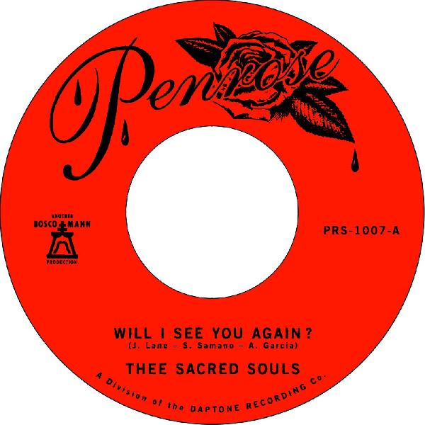 THEE SACRED SOULS - WILL I SEE YOU AGAIN b/w IT'S OUR LOVE Vinyl 7"