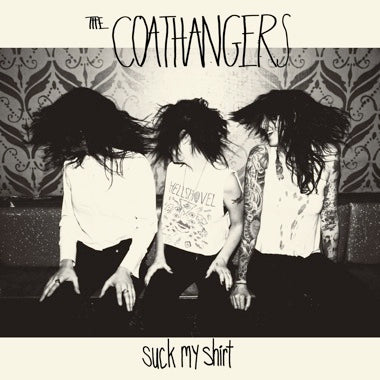 COATHANGERS, THE - SUCK MY SHIRT (Green Vinyl) LP