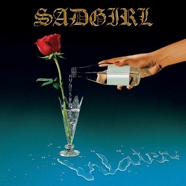 SADGIRL - WATER Vinyl LP