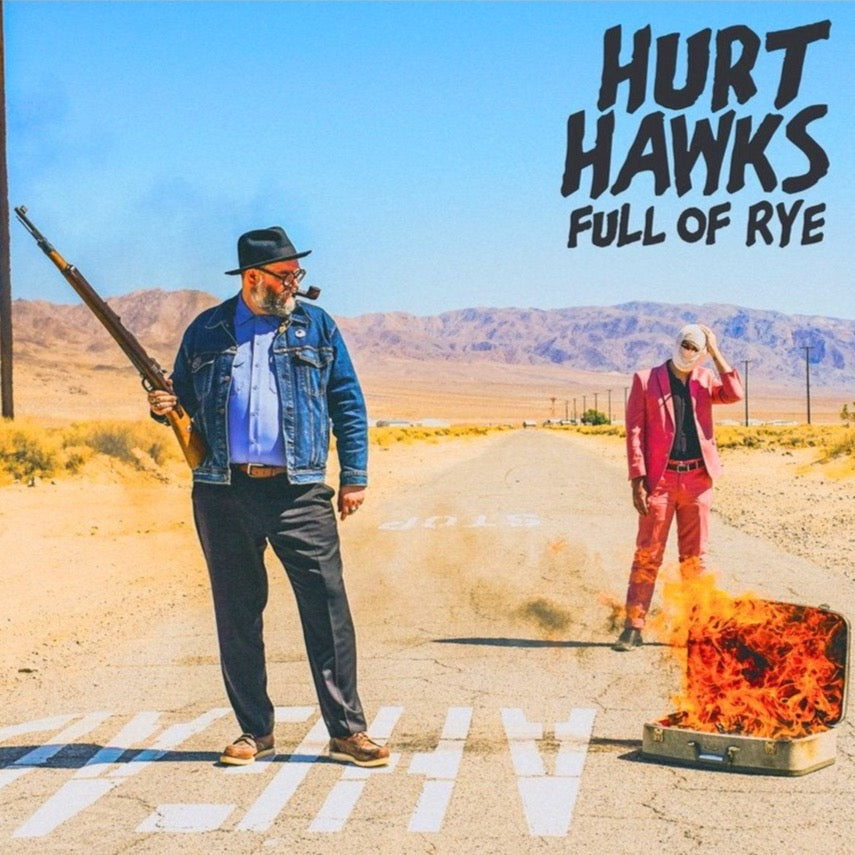 HURT HAWKS - FULL OF RYE Vinyl LP