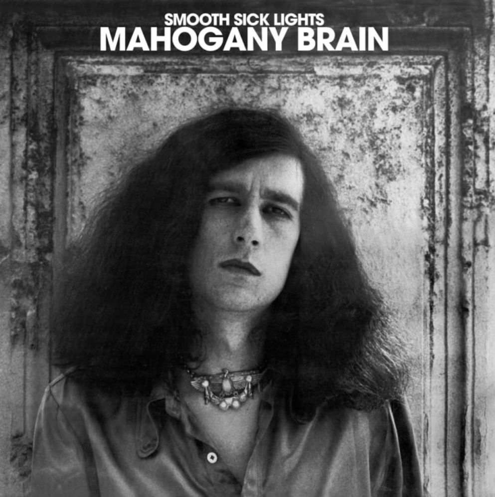 MAHOGANY BRAIN - SMOOTH SICK LIGHTS Vinyl LP