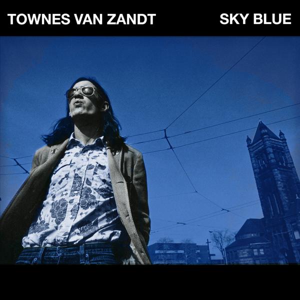 TOWNES VAN ZANDT - SKY BLUE Vinyl LP