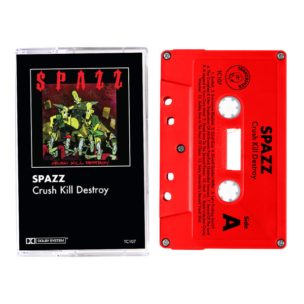 SPAZZ - CRUSH KILL DESTROY Cassette Tape