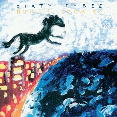 DIRTY THREE - HORSE STORIES (Yellow Vinyl) LP