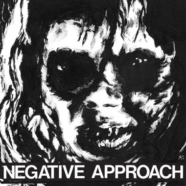 NEGATIVE APPROACH - 10 SONG EP Vinyl 7"