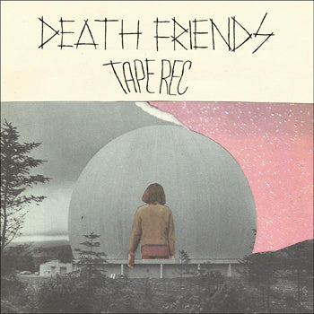 TAPE REC - DEATH FRIENDS Vinyl LP