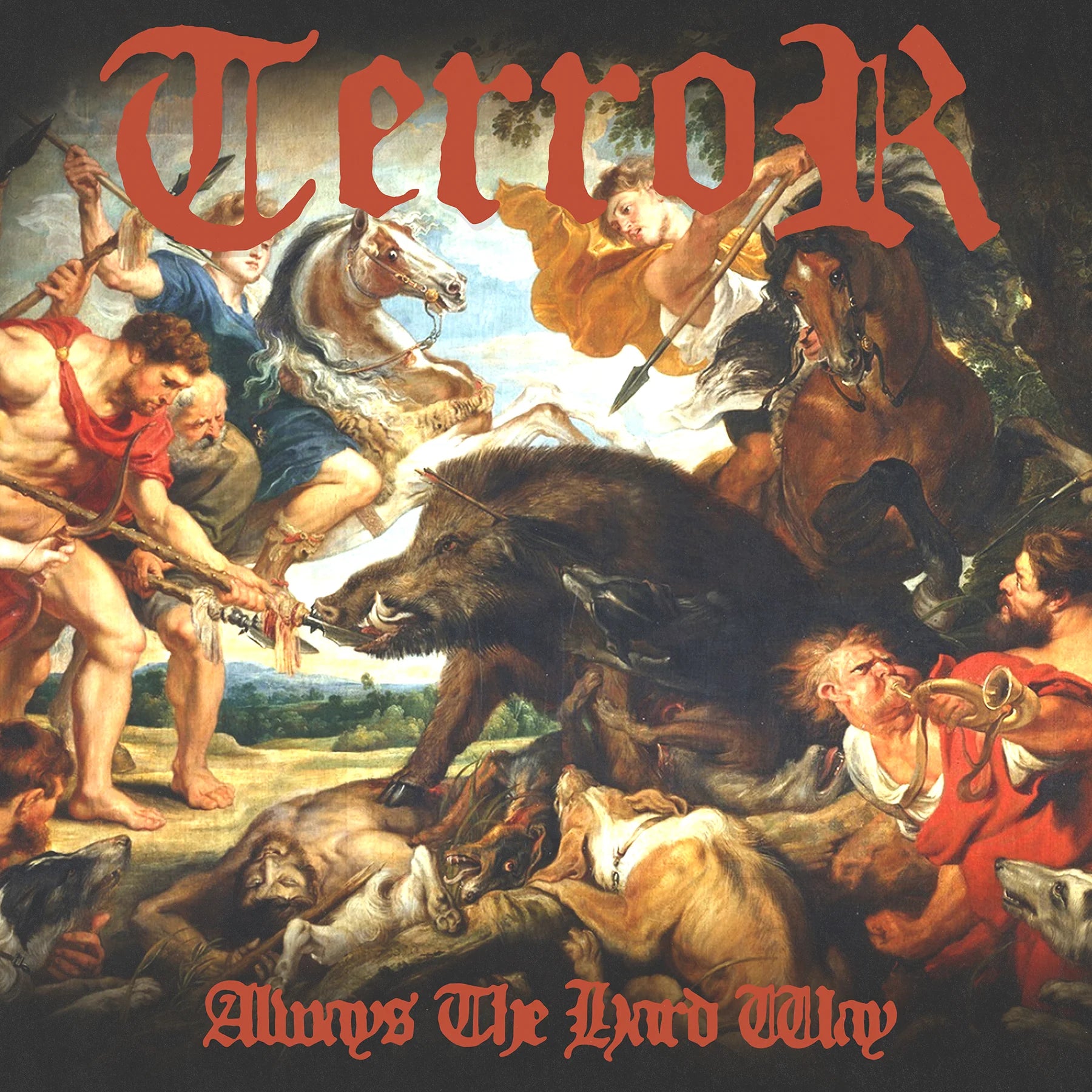 TERROR - ALWAYS THE HARD WAY Vinyl LP