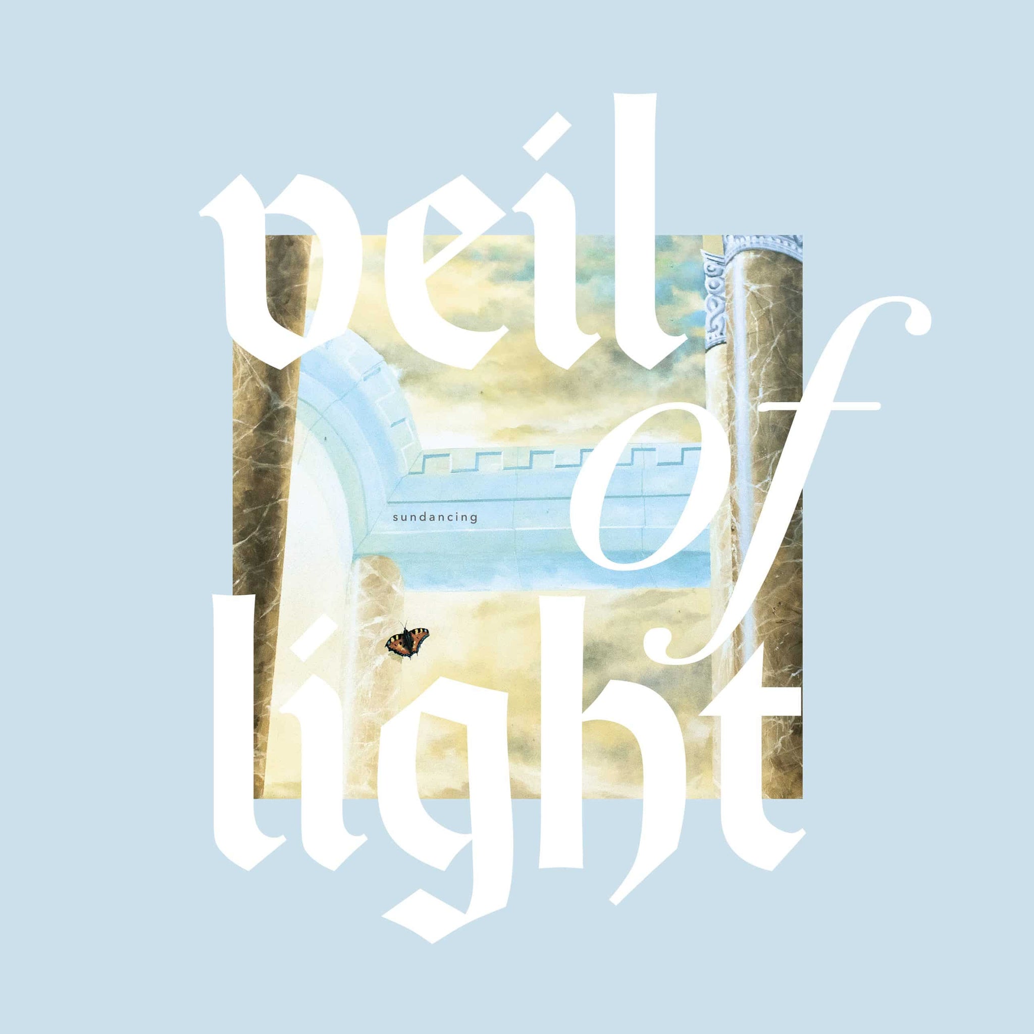 VEIL OF LIGHT - SUNDANCING Vinyl LP