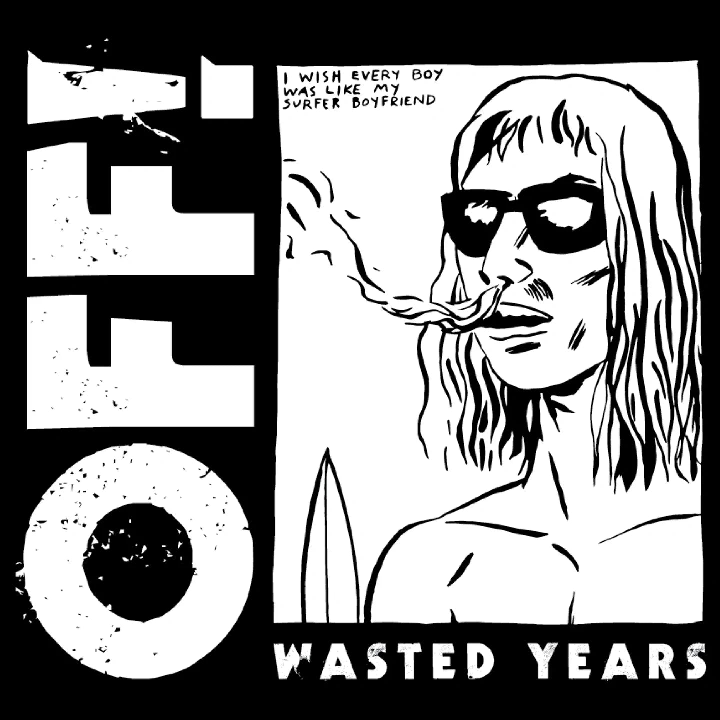 OFF! - WASTED YEARS Vinyl LP