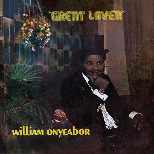 ONYEABOR, WILLIAM - GREAT LOVER Vinyl LP