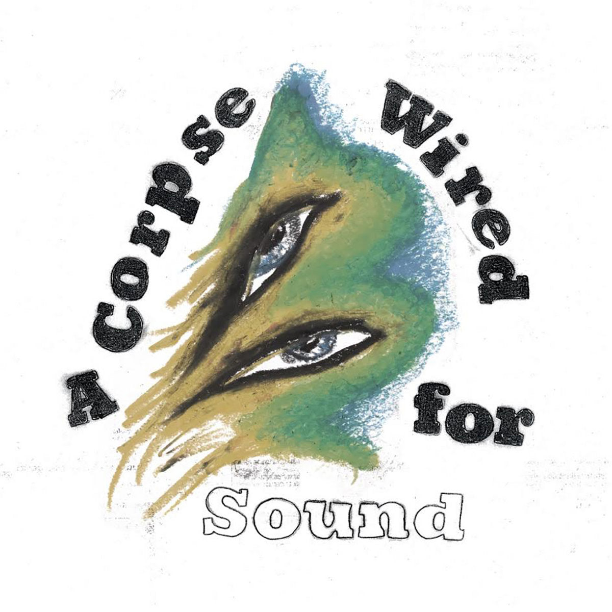 MERCHANDISE - A CORPSE WIRED FOR SOUND Vinyl LP