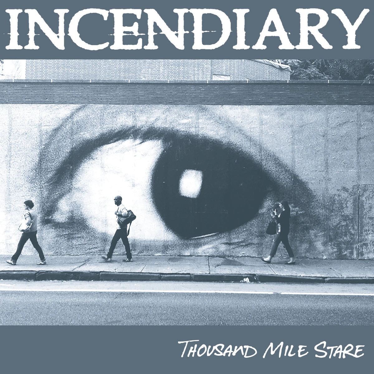 INCENDIARY - THOUSAND MILE STARE