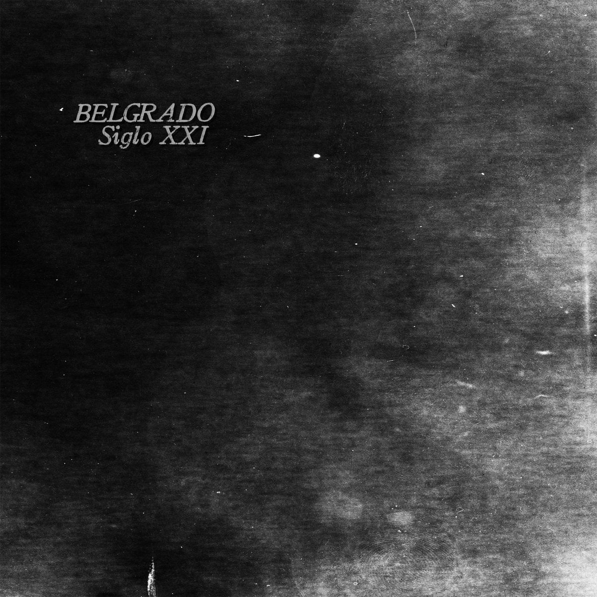 BELGRADO - SIGLO XXI Vinyl LP