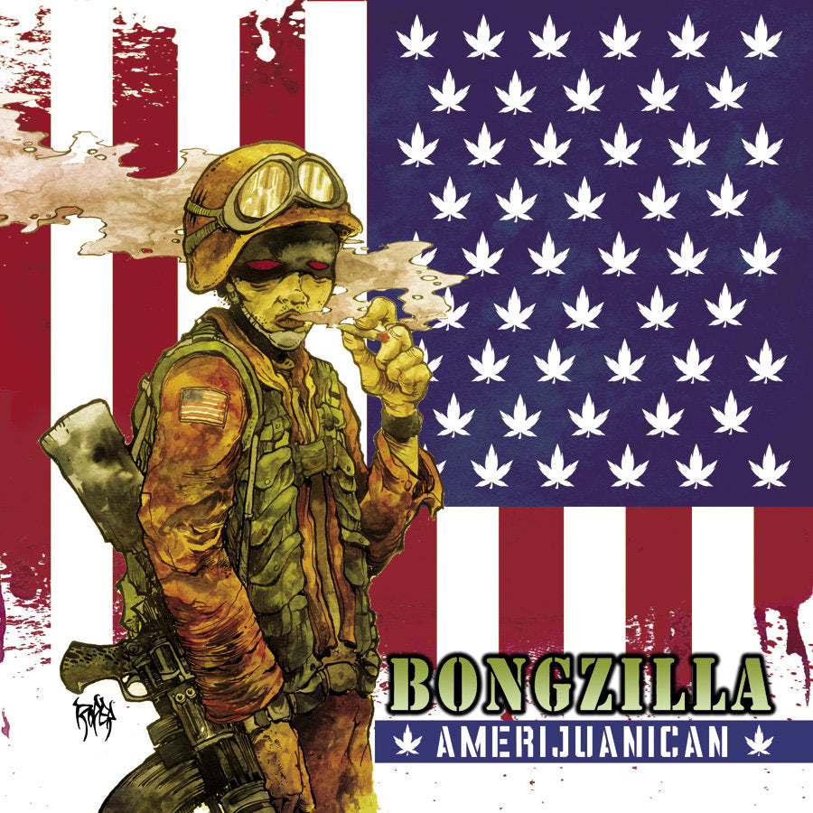 BONGZILLA - AMERIJUANICAN