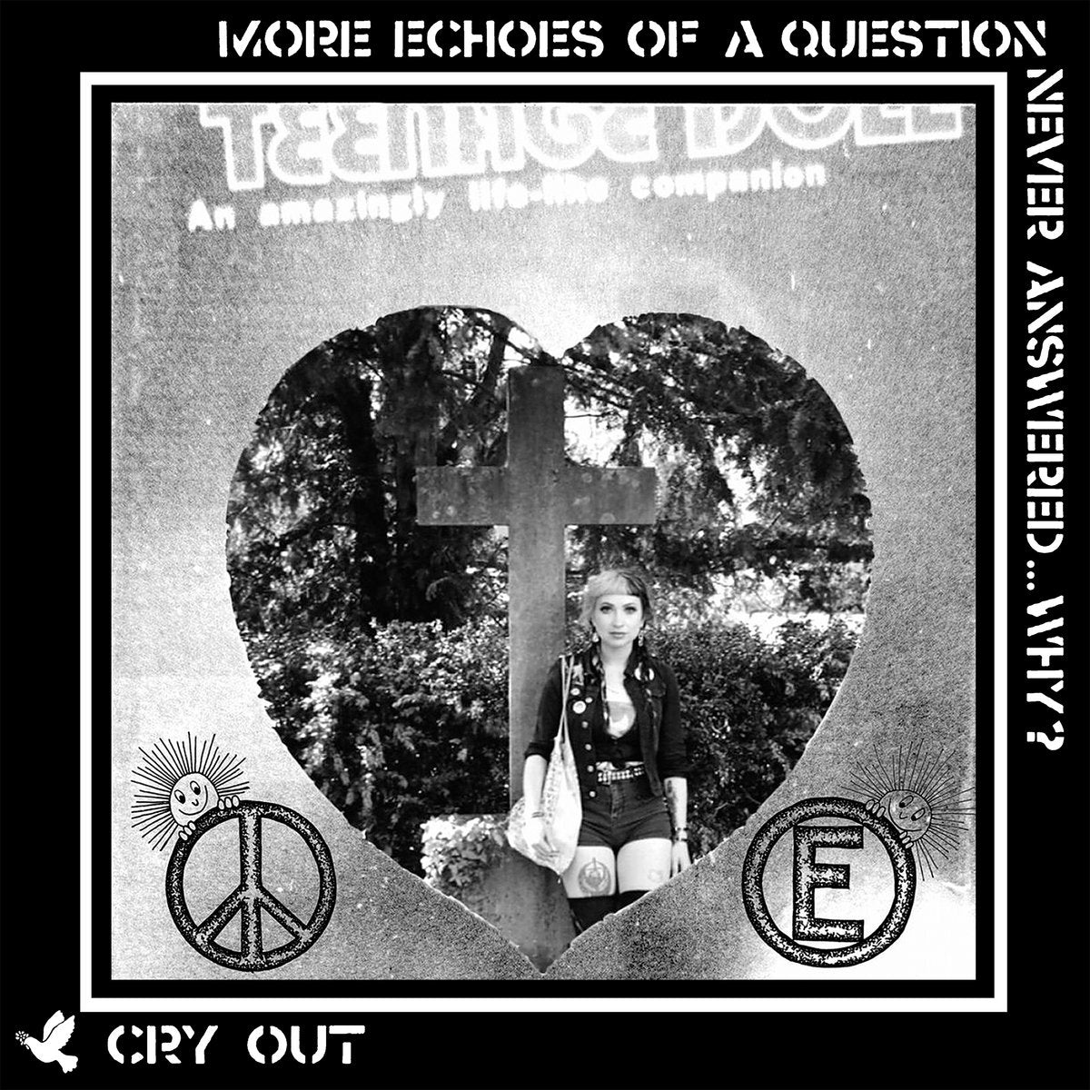 CRY OUT - MORE ECHOES OF A QUESTION NEVER ANSWERED Vinyl LP