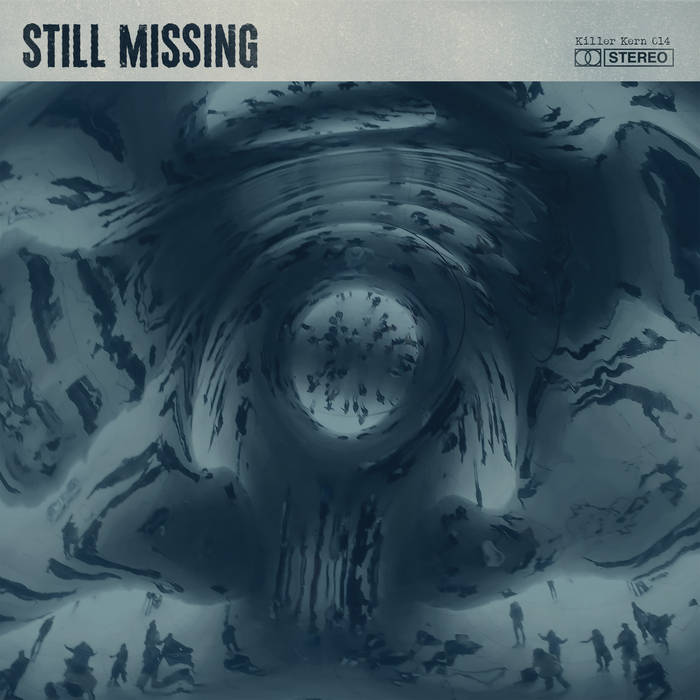 STILL MISSING - STILL MISSING Vinyl LP