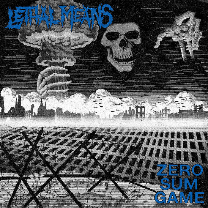 LETHAL MEANS - ZERO SUM GAME Vinyl LP