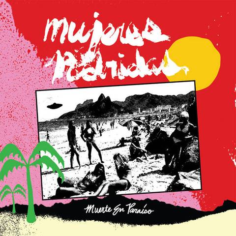 MUJERES PODRIDAS - MUERTE EN PARAISO Vinyl LP