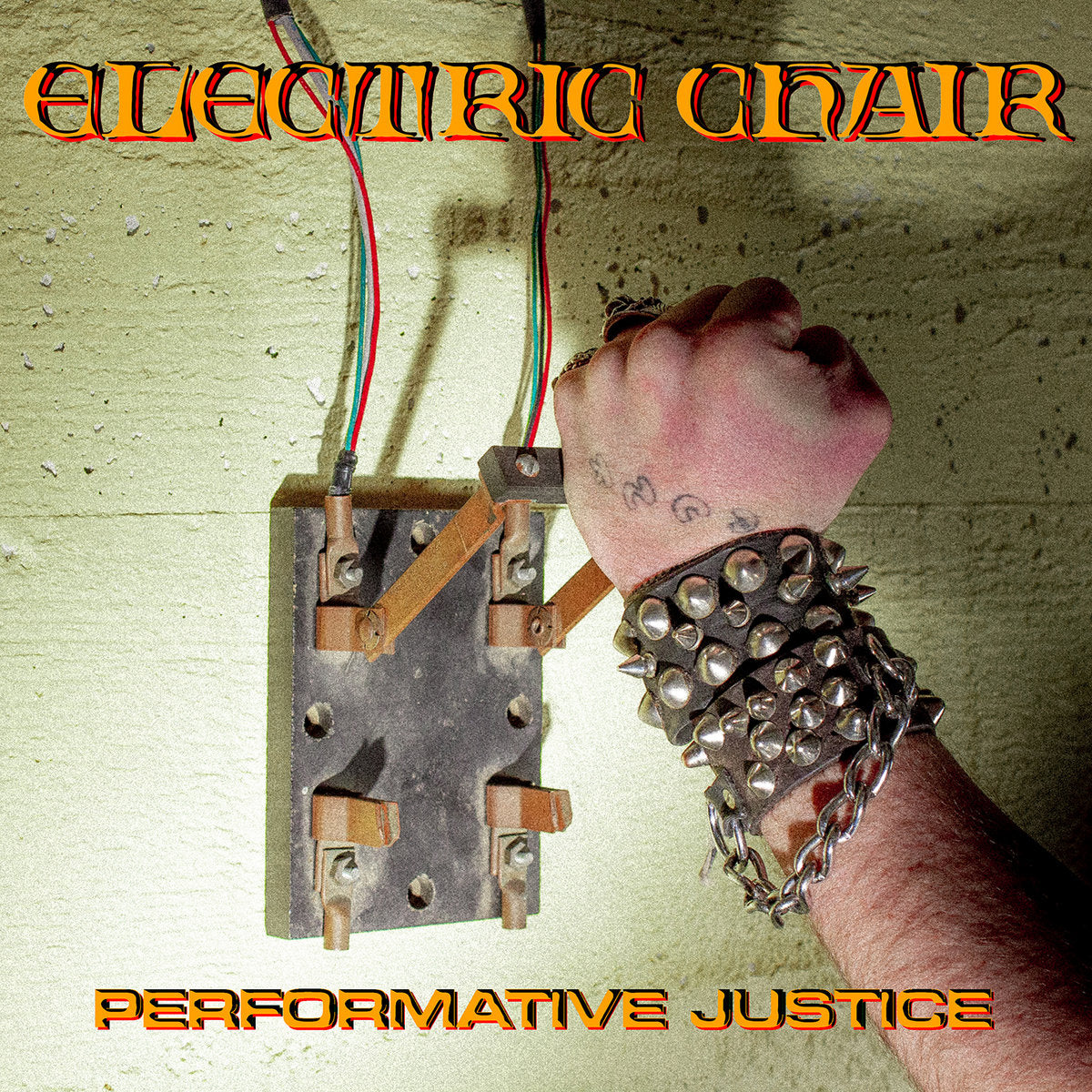 ELECTRIC CHAIR - PERFORMATIVE JUSTICE Vinyl 7"