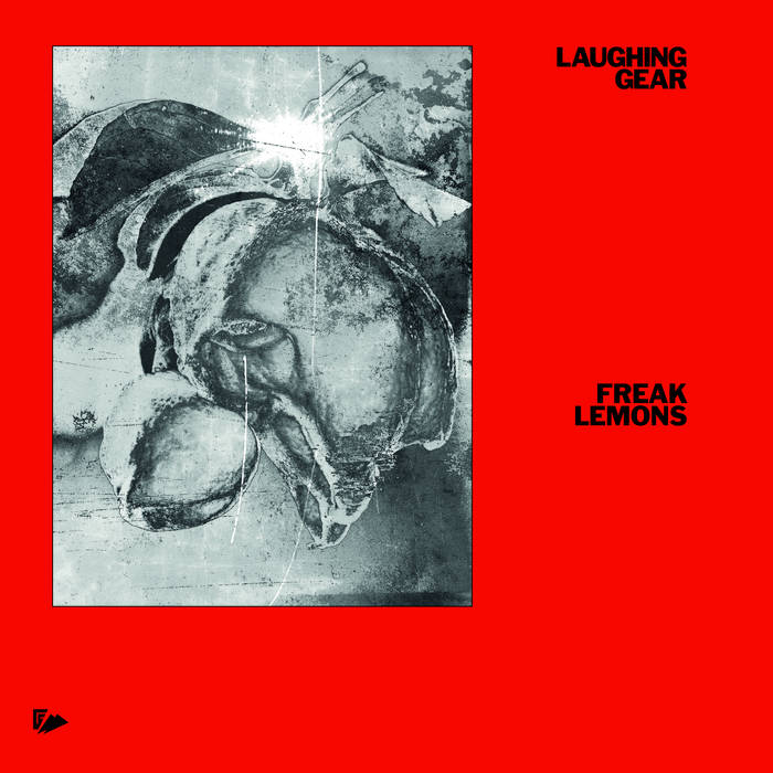 LAUGHING GEAR - FREAK LEMONS Vinyl LP