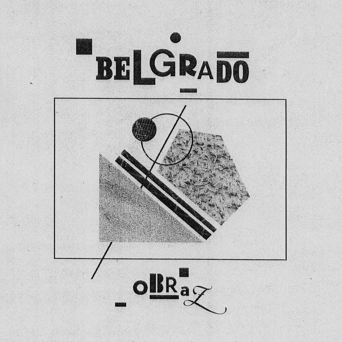 BELGRADO - OBRAZ  Vinyl LP