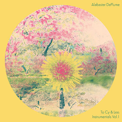 ALABASTER DEPLUME - TO CY & LEE: INSTRUMENTALS VOL. 1 Vinyl LP