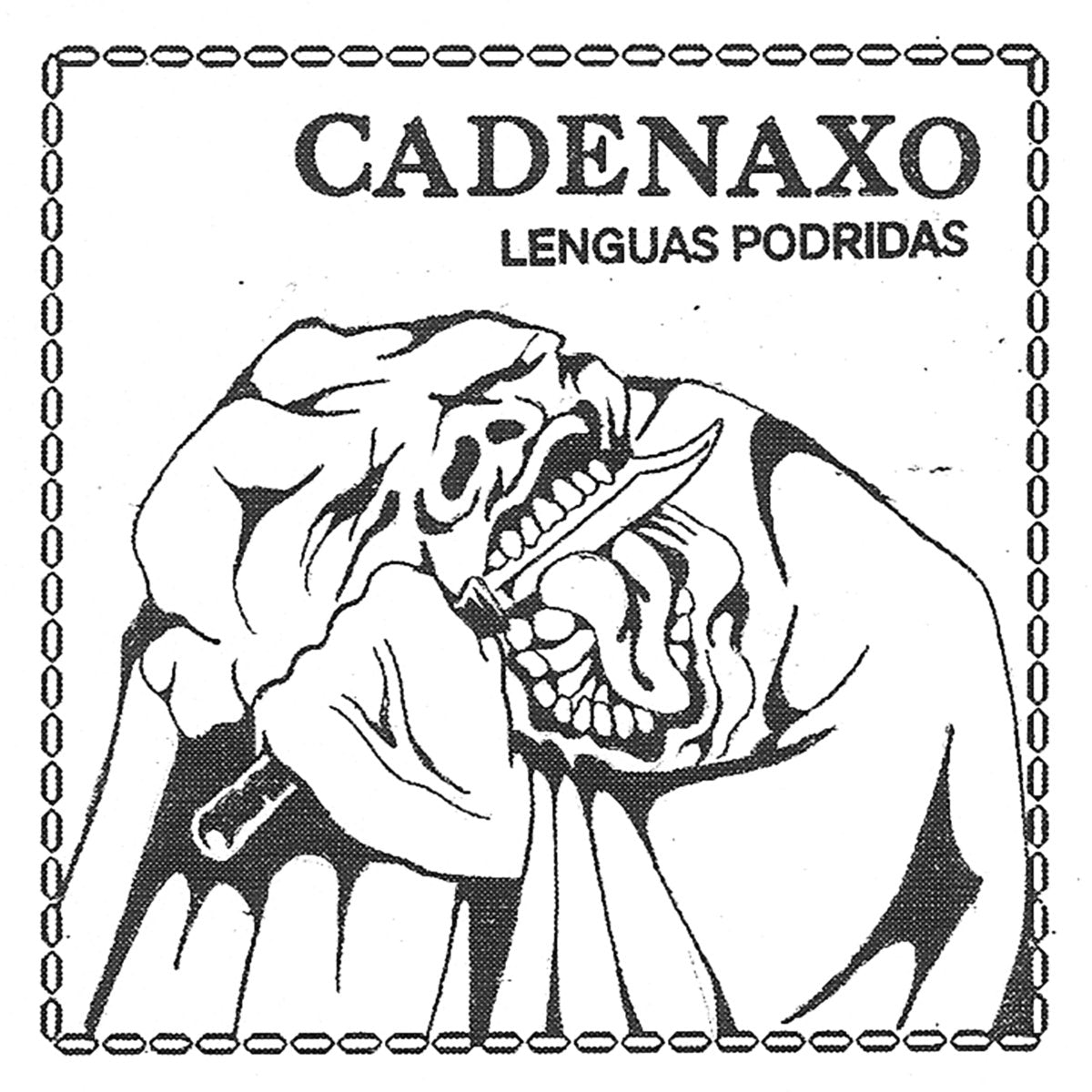 CADENAXO - LENGUAS PODRIDAS Vinyl LP