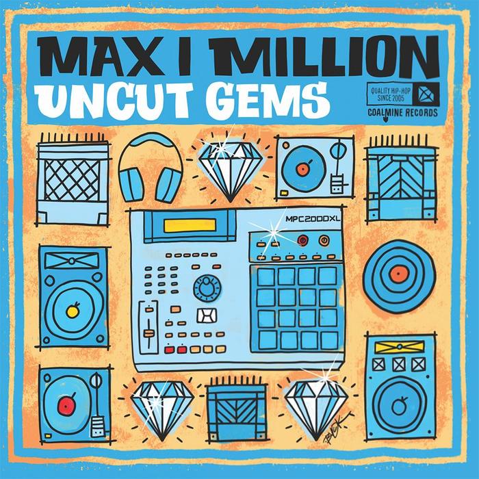 MAXI MILLION - UNCUT GEMS (Blue w/ White Splatter Vinyl) LP