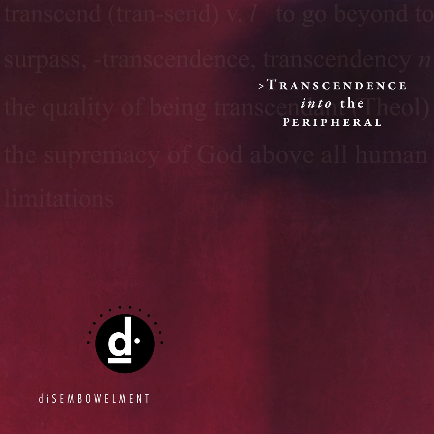 DISEMBOWELMENT - TRANSCENDENCE INTO THE PERIPHERAL Color Vinyl 2xLP