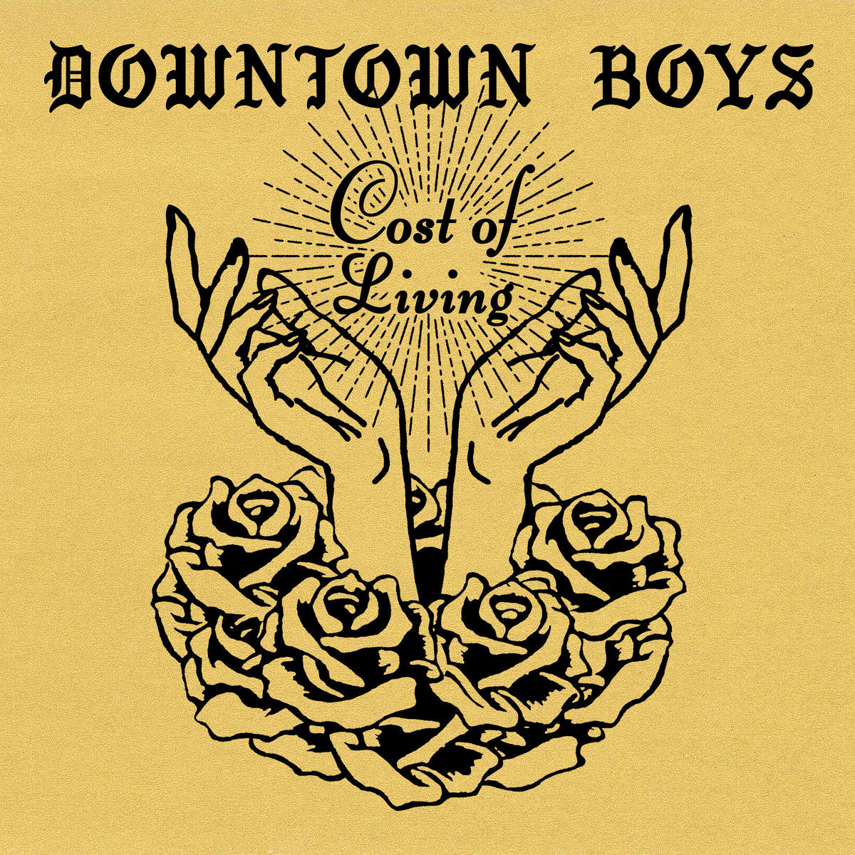 DOWNTOWN BOYS - COST OF LIVING Vinyl LP