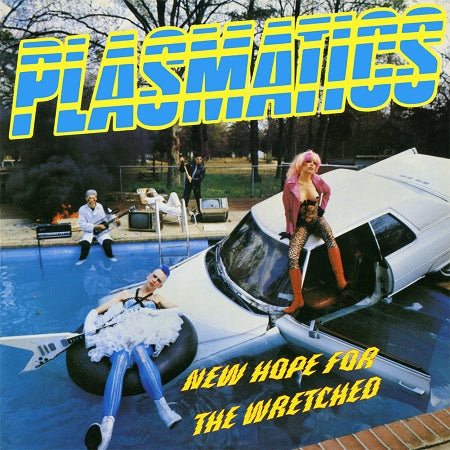 PLASMATICS - NEW HOPE FOR THE WRETCHED LP