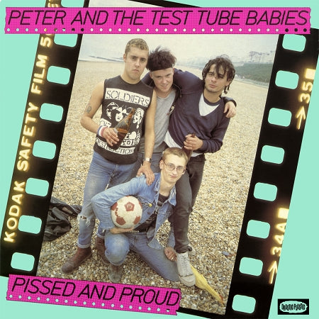 PETER AND THE TEST TUBE BABIES - PISSED AND PROUD LP