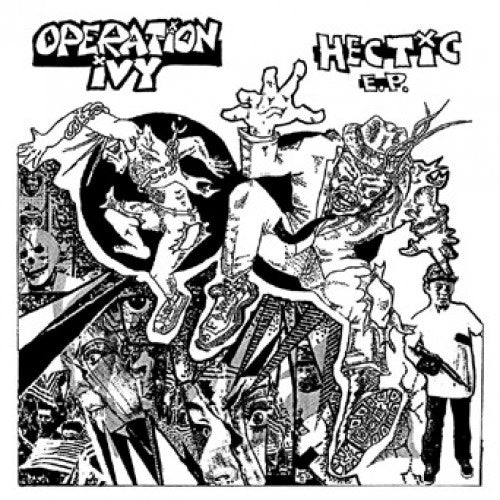 OPERATION IVY - HECTIC Vinyl 12"
