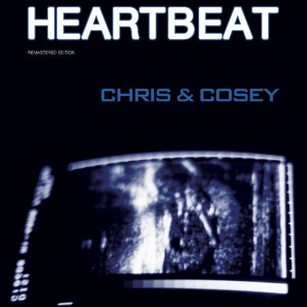 CHRIS AND COSEY - HEARTBEAT Vinyl LP
