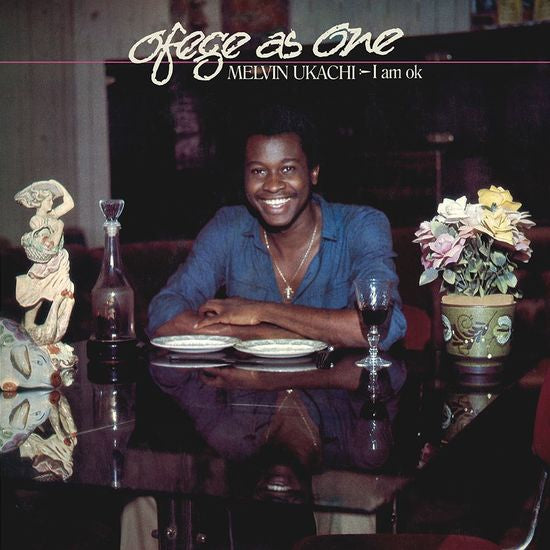 MELVIN UKACHI - OFEGE AS ONE (I AM OK) Vinyl LP