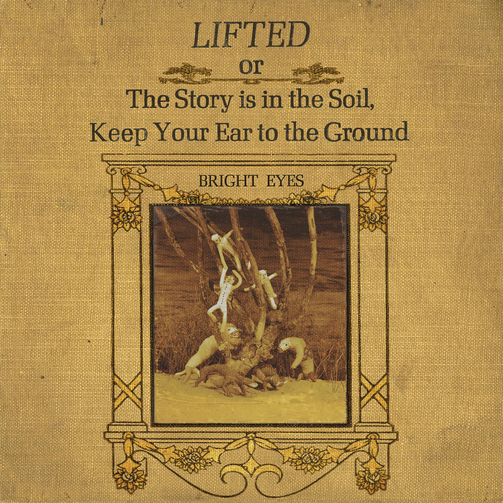 BRIGHT EYES - LIFTED OR THE STORY IS IN THE SOIL, KEEP YOUR EAR TO THE GROUND Vinyl 2xLP