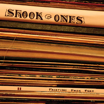 SHOOK ONES - FACETIOUS FOLLY FEAT Vinyl LP