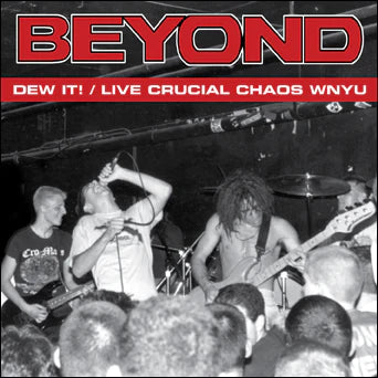 BEYOND - DEW IT! / LIVE CRUCIAL CHAOS WNYU Vinyl LP