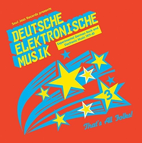 SOUL JAZZ RECORDS PRESENTS - DEUTSCHE ELEKTRONISCHE MUSIK 3 Vinyl 3xLP