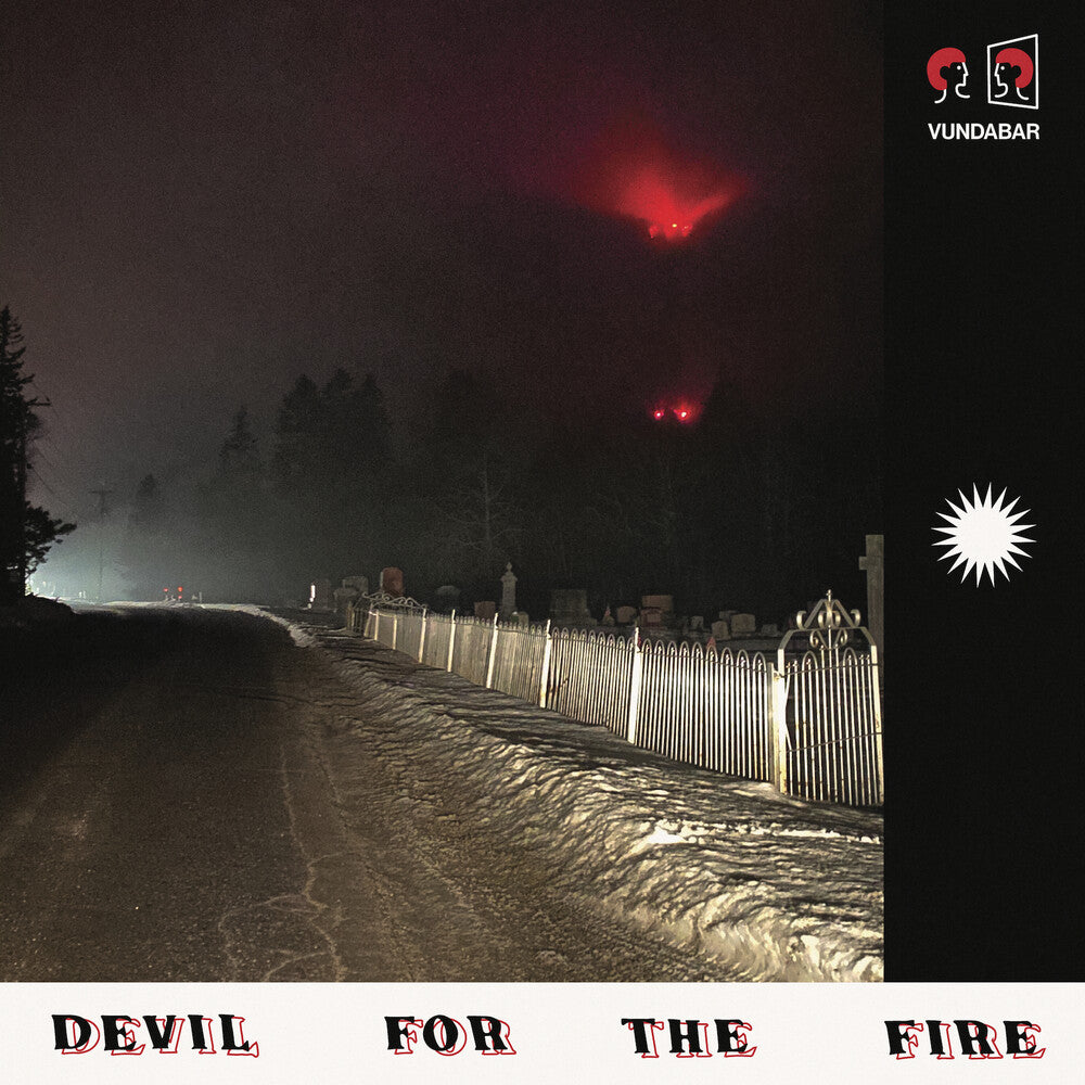 VUNDABAR - DEVIL FOR THE FIRE Vinyl LP