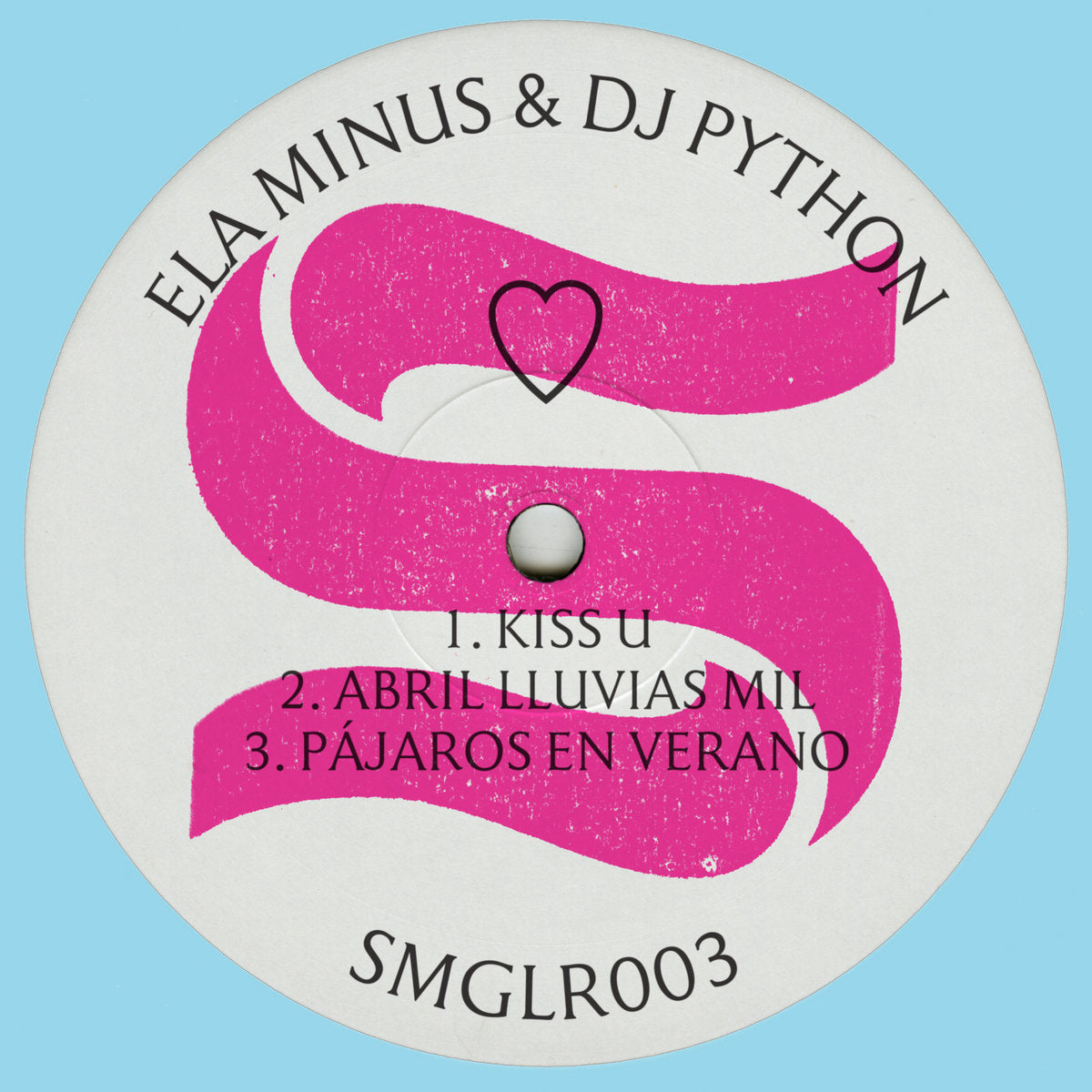 ELA MINUS & DJ PYTHON - ♡ Vinyl 12” EP