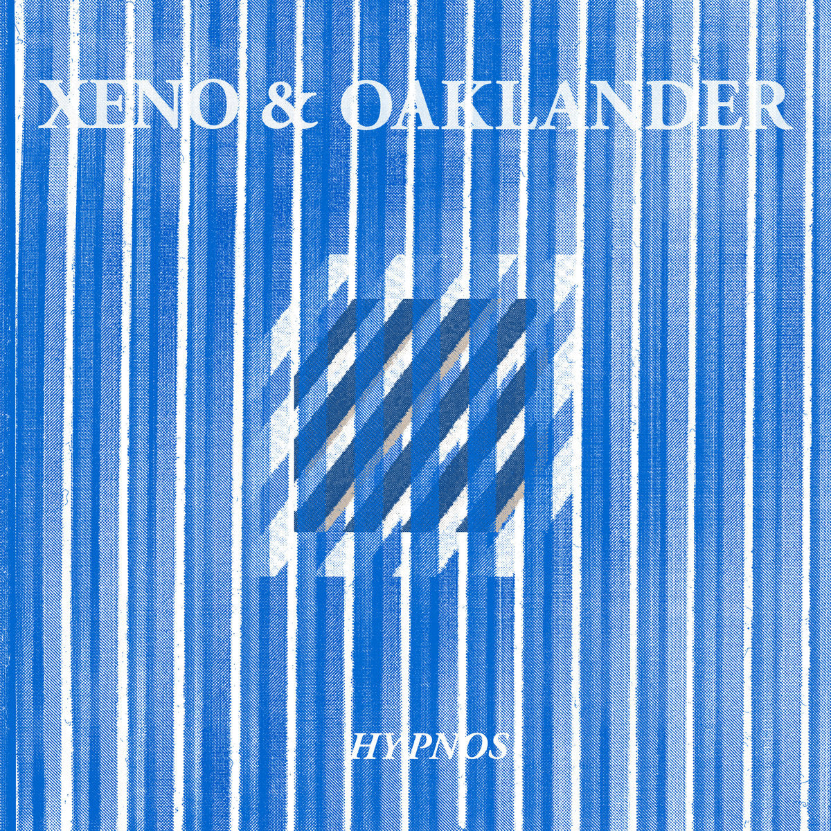 XENO & OAKLANDER - HYPNOS LP