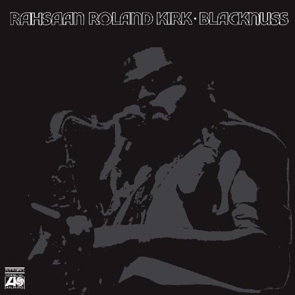 RAHSAAN ROLAND KIRK - BLACKNUSS Vinyl LP