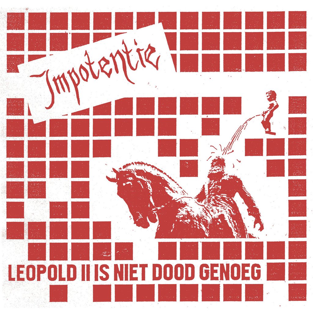 IMPOTENTIE - LEOPOLD II IS DOOD GENOEG Vinyl LP