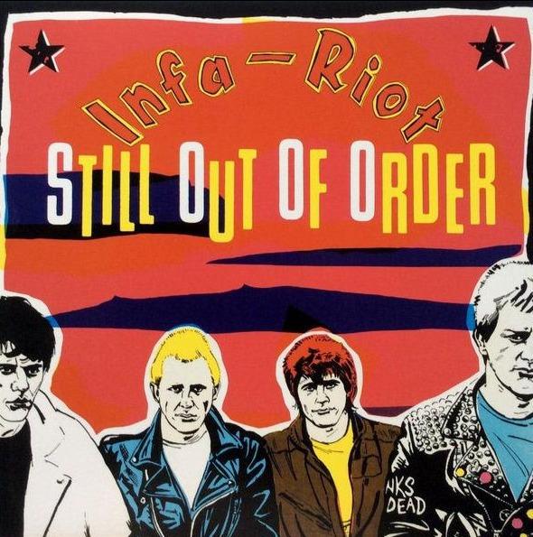 INFA RIOT - STILL OUT OF ORDER (Pink Vinyl) LP