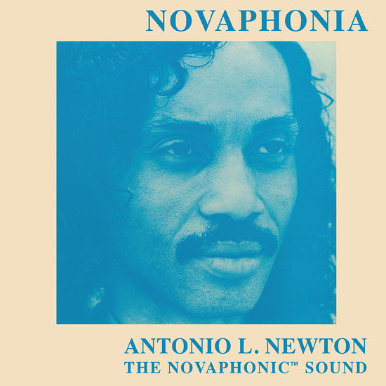 ANTONIO L. NEWTON - NOVAPHONIA LP