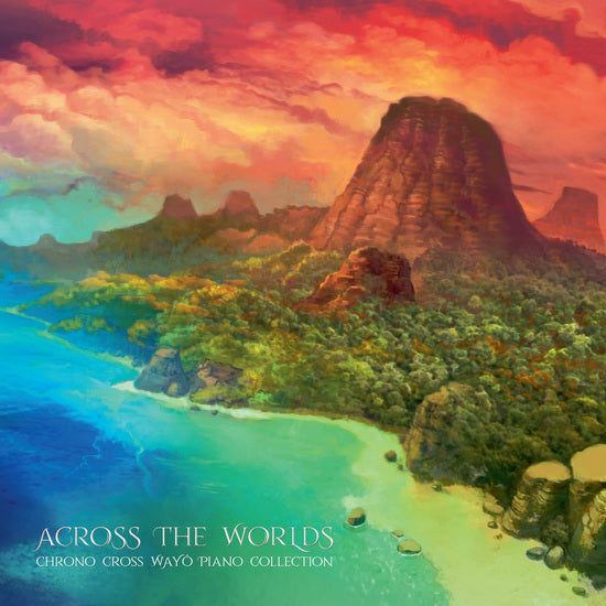 ACROSS THE WORLDS: CHRONO CORSS WAYO PIANO COLLECTION Vinyl 2xLP
