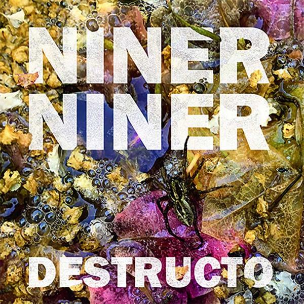 NINER NINER - DESTRUCTO Vinyl LP